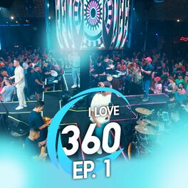Album cover of I Love 360, Ep. 1 (Ao Vivo)