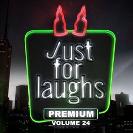 Album cover of Just for Laughs - Premium, Vol. 24