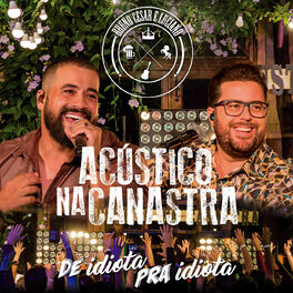 Album cover of Acústico na Canastra: De Idiota pra Idiota (Ao Vivo)