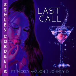 Album cover of Last Call (feat. Mickey Avalon & Johnny G)