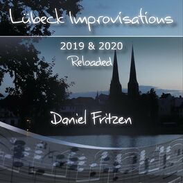 Album cover of Lübeck Improvisations (2019 & 2020 Reloaded)