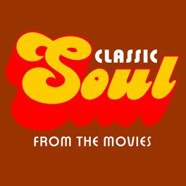 Album cover of Classic Soul from the Movies