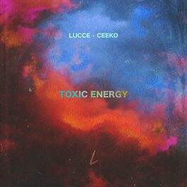 Album cover of Toxic Energy