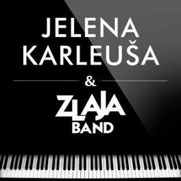Album cover of Jelena Karleusa & Zlaja Band
