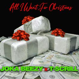 Album cover of All I want for Christmas (feat. T-Scrill)