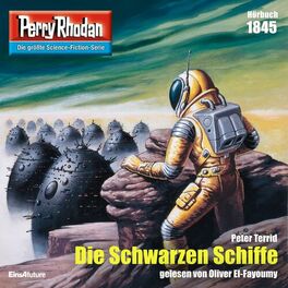 Album cover of Die Schwarzen Schiffe - Perry Rhodan - Erstauflage 1845 (Ungekürzt)