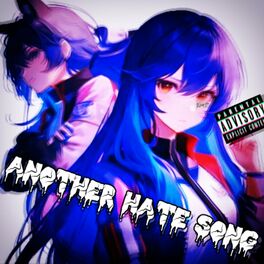 Album cover of another hate song