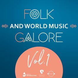 Album cover of Folk and World Music Galore, Vol. 1