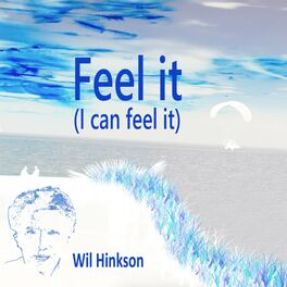 Album cover of Feel It (I Can Feel It)