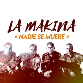 Album cover of Nadie Se Muere
