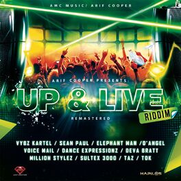 Album cover of Arif Cooper Presents: Up & Live Riddim (2022 Remastered)