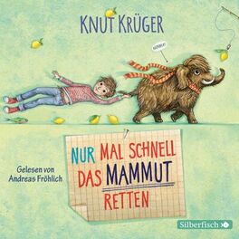 Album cover of Nur mal schnell das Mammut retten