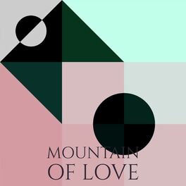 Album cover of MOUNTAIN OF LOVE