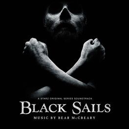 Album cover of Black Sails (A Starz Original Series Soundtrack)