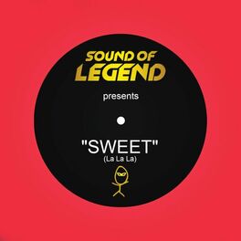 Album cover of Sweet (La La La) [Radio Edit]