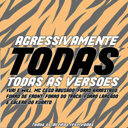 Album cover of Agressivamente (Todas as Versões)