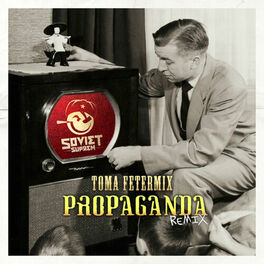 Album cover of Propaganda (Toma Fetermix Remix) - Single