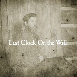 Album cover of Last Clock on the Wall