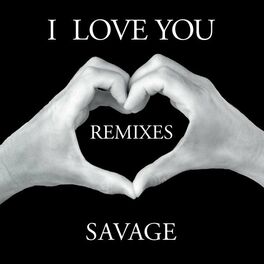 Album cover of I Love You (Remixes)
