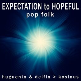 Album cover of Expectation To Hopeful Pop Folk