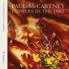 Album cover of Flowers In The Dirt (Remastered)