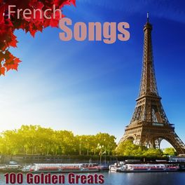 Album cover of 100 Golden Greats (French Songs) [Remastered]