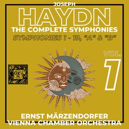 Album cover of Haydn: The Complete Symphonies, Volume 1 (Symphonies A & B, 1-19)