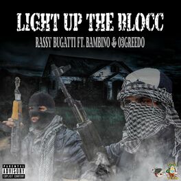 Album cover of Light Up the Blocc (feat. 03 Greedo & Bambino)