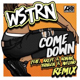 Album cover of Come Down (feat. Krept & Konan, Yungen & Avelino) (Remix)