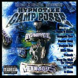 Album cover of Three 6 Mafia Presents: Hypnotize Camp Posse