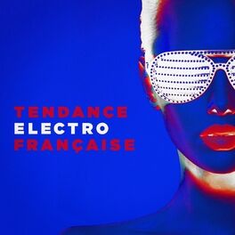 Album cover of Tendance électro française