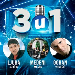 Album cover of 3 u 1 - Ljuba, Goran, Medeni Mesec