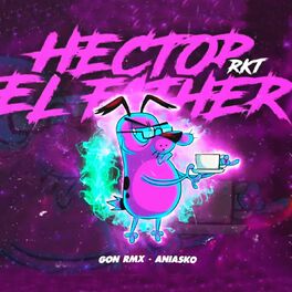 Album cover of Hector El Father Rkt