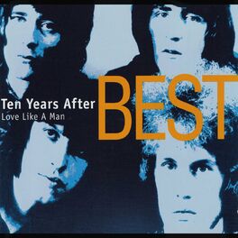 Album cover of Love Like a Man - Ten Years After - Best