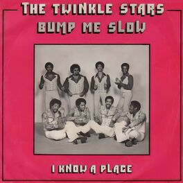Album cover of Bump Me Slow / I Know a Place
