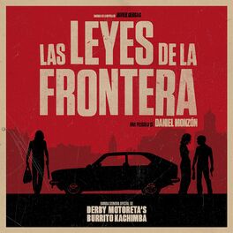 Album cover of Las Leyes De La Frontera (Banda Sonora Original)