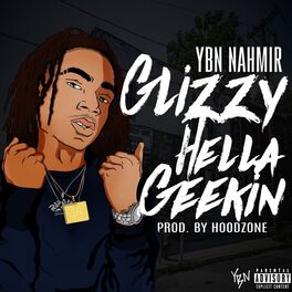 Album cover of Glizzy Hella Geekin