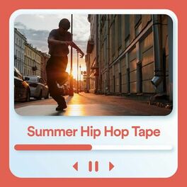 Album cover of Summer Hip Hop Tape