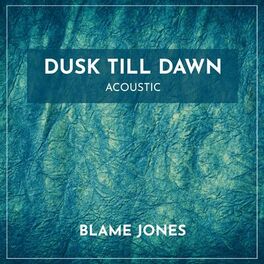 Album cover of Dusk Till Dawn (Acoustic)