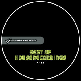 Album cover of Best Of Houserecordings 2012