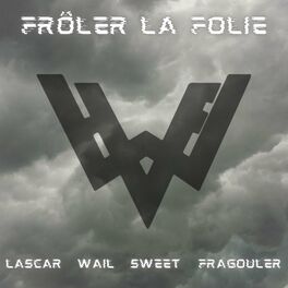 Album cover of Frôler la folie