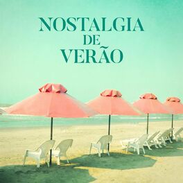 Album cover of Nostalgia de Verão