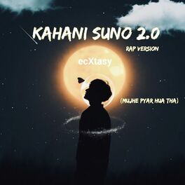 Album cover of Kahani Suno 2.0 Rap Version (Mujhe Pyar Hua Tha)