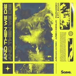 Album cover of And Then We Die (feat. ZANA)