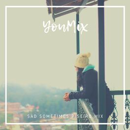 Album cover of Sad Sometimes (Piseiro Mix)