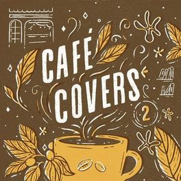 Album picture of Café Covers, Vol. 2