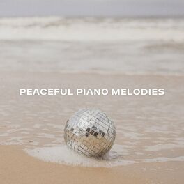 Album cover of Peaceful Piano Melodies