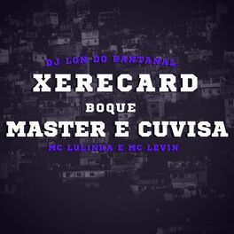 Album cover of Xerecard, Boquemaster e Cuvisa