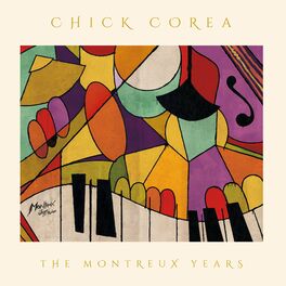 Album cover of Chick Corea: The Montreux Years (Live)
