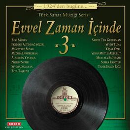 Album cover of Evvel Zaman İçinde, Vol. 3 (1924'den Bugüne ...)